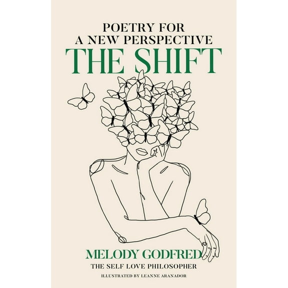 The Shift: Poetry for a New Perspective, (Paperback)