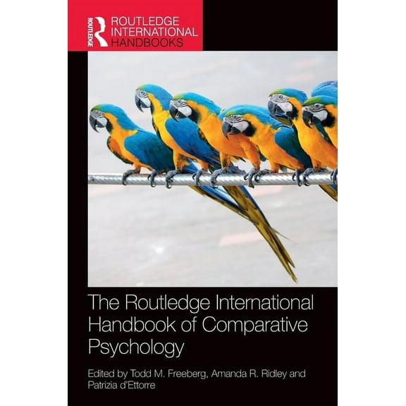 Routledge International Handbooks The Routledge International Handbook of Comparative Psychology, (Hardcover)