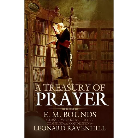 A Treasury of Prayer (Paperback)