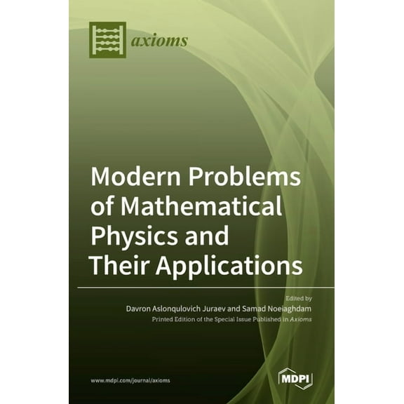 Modern Problems of Mathematical Physics and Their Applications, (Hardcover)