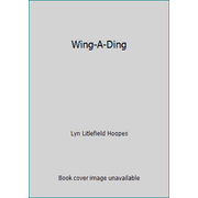 Wing-A-Ding [Library Binding - Used]