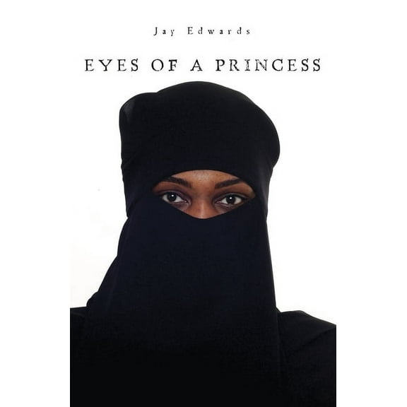 Eyes of a Princess (Paperback)