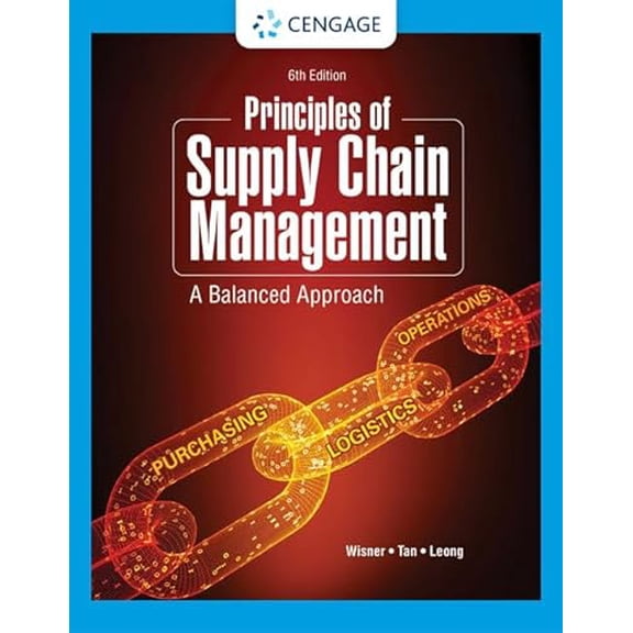 Pre-Owned Principles of Supply Chain Management: A Balanced Approach, 9780357715604, 0357715608, Paperback, 6 edition