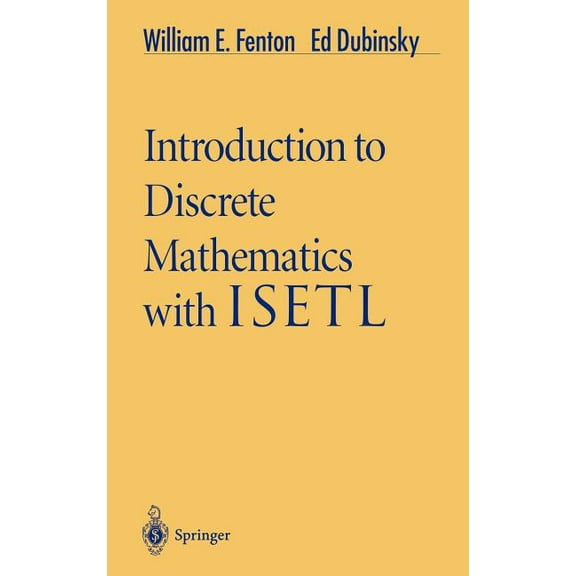 Springer Computer Science Introduction to Discrete Mathematics with Isetl, (Hardcover)