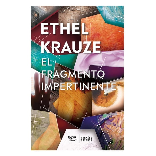 El Fragmento Impertinente Paraíso Perdido 9786079936570