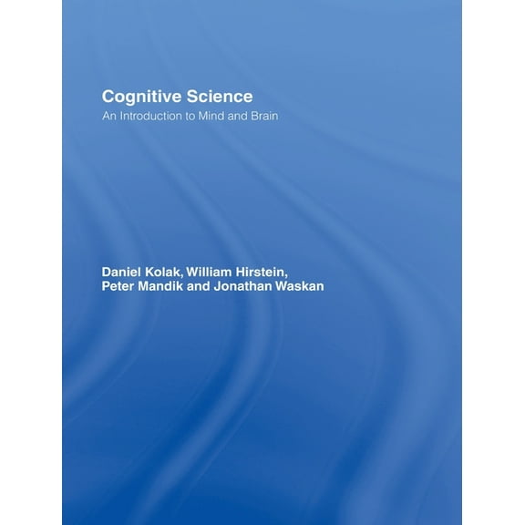 Cognitive Science: An Introduction to Mind and Brain, (Hardcover)