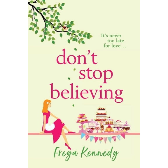 Don't Stop Believing, (Paperback)