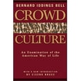 thumbnail image 1 of Pre-Owned Crowd Culture: An Examination of the American Way of Life (Hardcover) 1882926609 9781882926602, 1 of 1