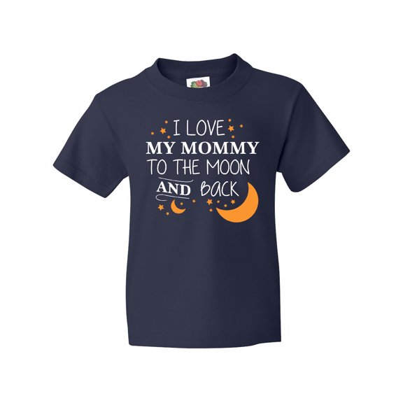 Inktastic I Love My Mommy to the Moon and Back Youth T-Shirt