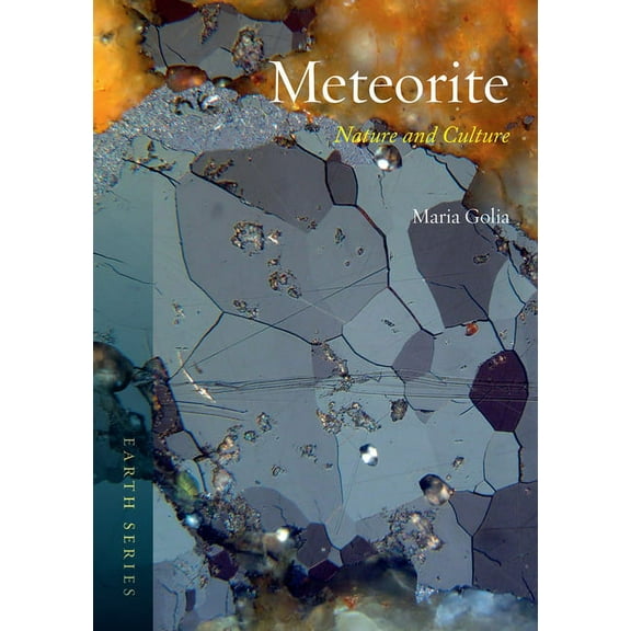 Earth: Meteorite : Nature and Culture (Paperback)