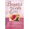 thumbnail image 1 of Pre-Owned Beautiful in God's Eyes : The Treasures of the Proverbs 31 Woman (Paperback), 1 of 1