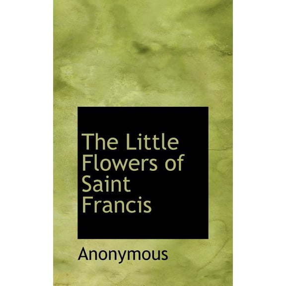 The Little Flowers of Saint Francis (Hardcover)