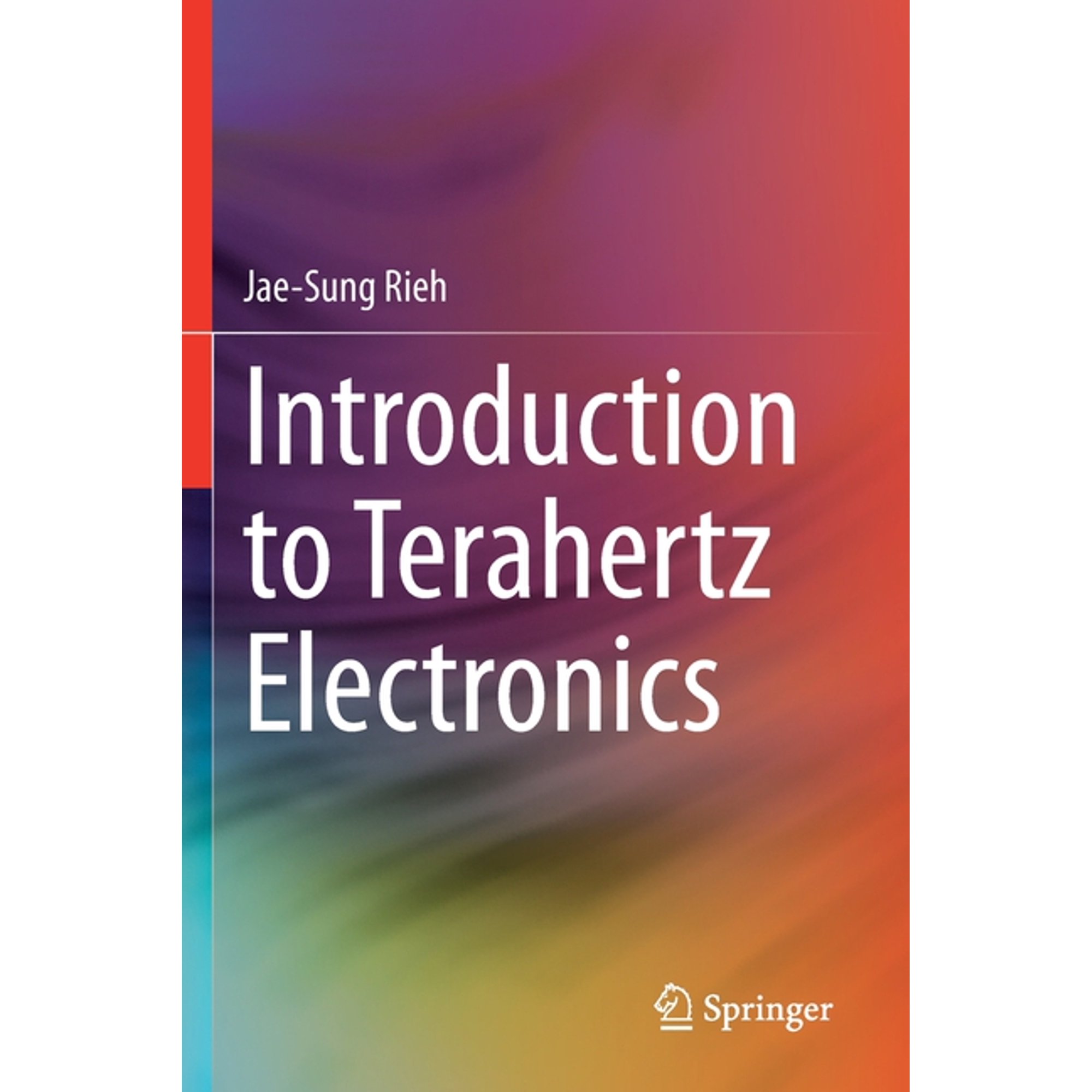 Introduction to Terahertz Electronics (Paperback)