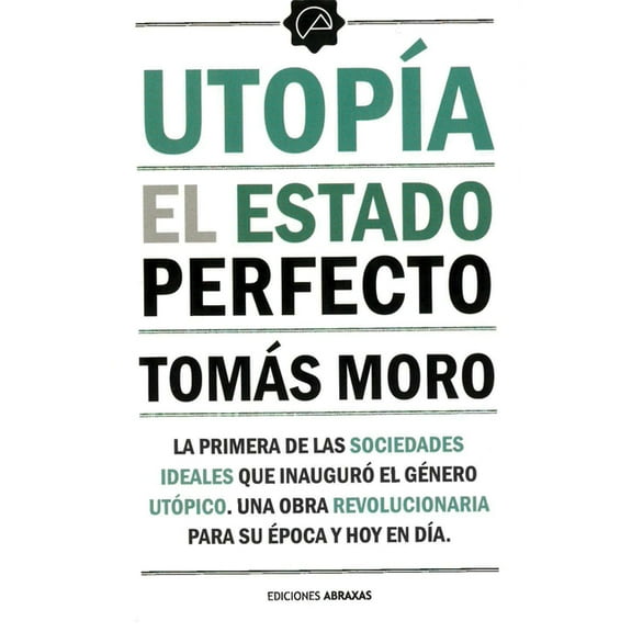 Utopía: El Estado Perfecto, (Paperback)