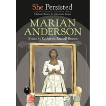 She Persisted She Persisted: Marian Anderson, (Hardcover)