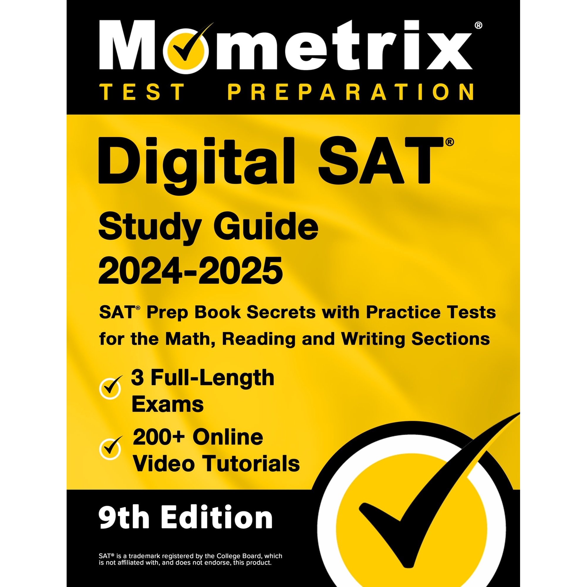 Digital SAT Study Guide 2024-2025 - SAT Prep Book Secrets [9th Edition]