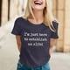 thumbnail image 2 of Camiseta con estampado sarcástico para mujer - Camiseta informal de manga corta con frases divertidas, 2 of 5