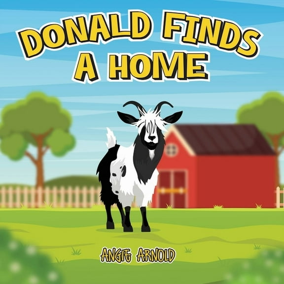 Donald Finds a Home, (Paperback)