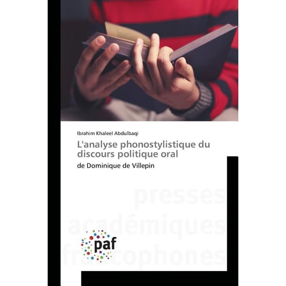 L'analyse phonostylistique du discours politique oral
