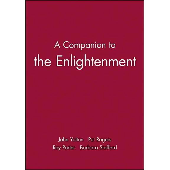 Blackwell Companions to Literature and Culture: A Companion to the Enlightenment (Paperback)