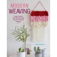 thumbnail image 3 of Modern Weaving, Laura Strutt Paperback, 3 of 3