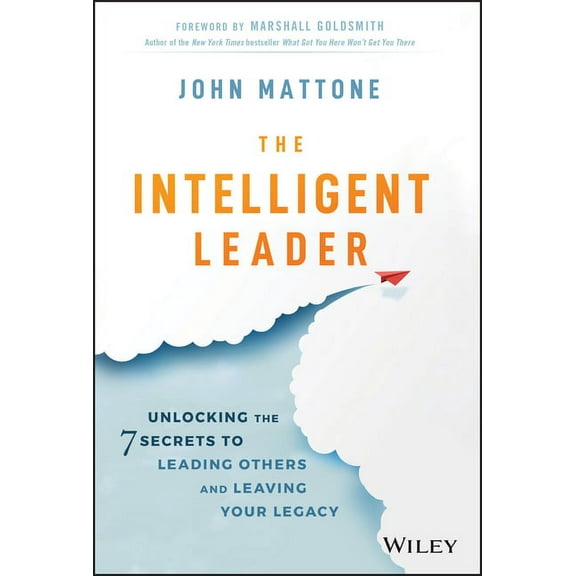 The Intelligent Leader (Hardcover)