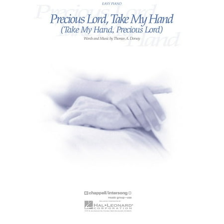 Precious Lord Take My Hand Easy Piano Sheet Music Jan 01