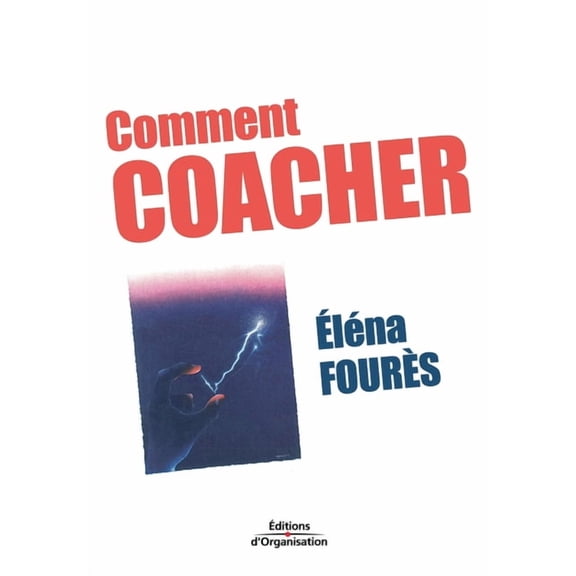Comment coacher (Paperback)