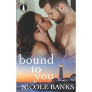 Bound To You : Falls Village Collection (Paperback)