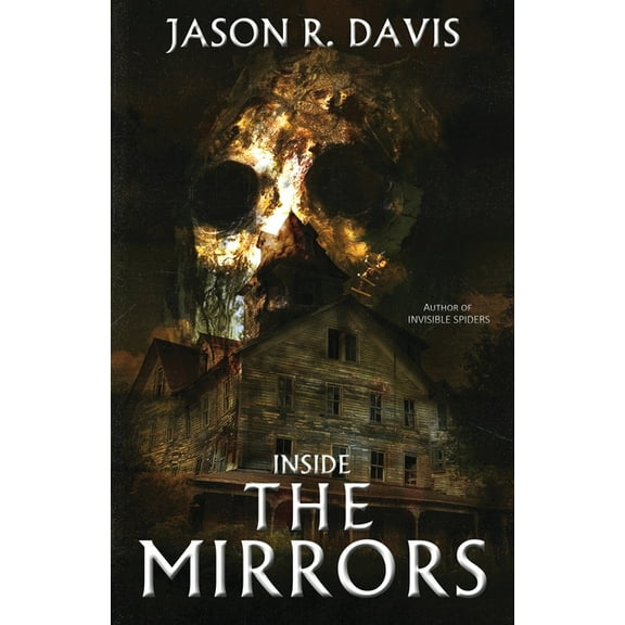 Inside the Mirrors, (Paperback)