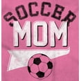 thumbnail image 2 of Cute Proud Soccer Mom Sports Mother Women's Graphic T Shirt Tees Brisco Brands M, 2 of 6