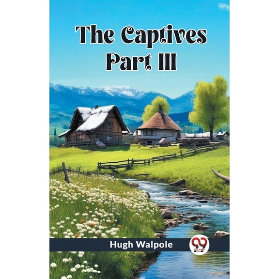 The Captives PART III, (Paperback)