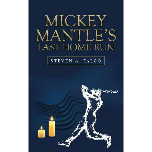 Mickey Mantle's Last Home Run, (Paperback)