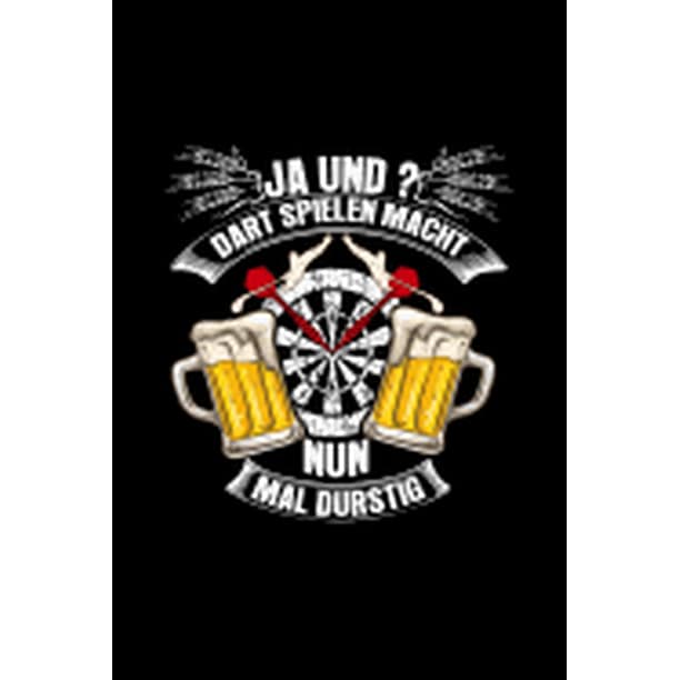 Dart Spielen Macht Nun Mal Durstig A5 Punkteraster Notizbuch Für
