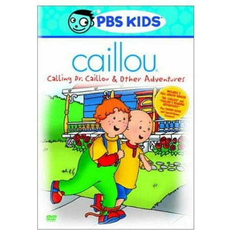 Caillou: Calling Dr. Caillou and Other Adventures