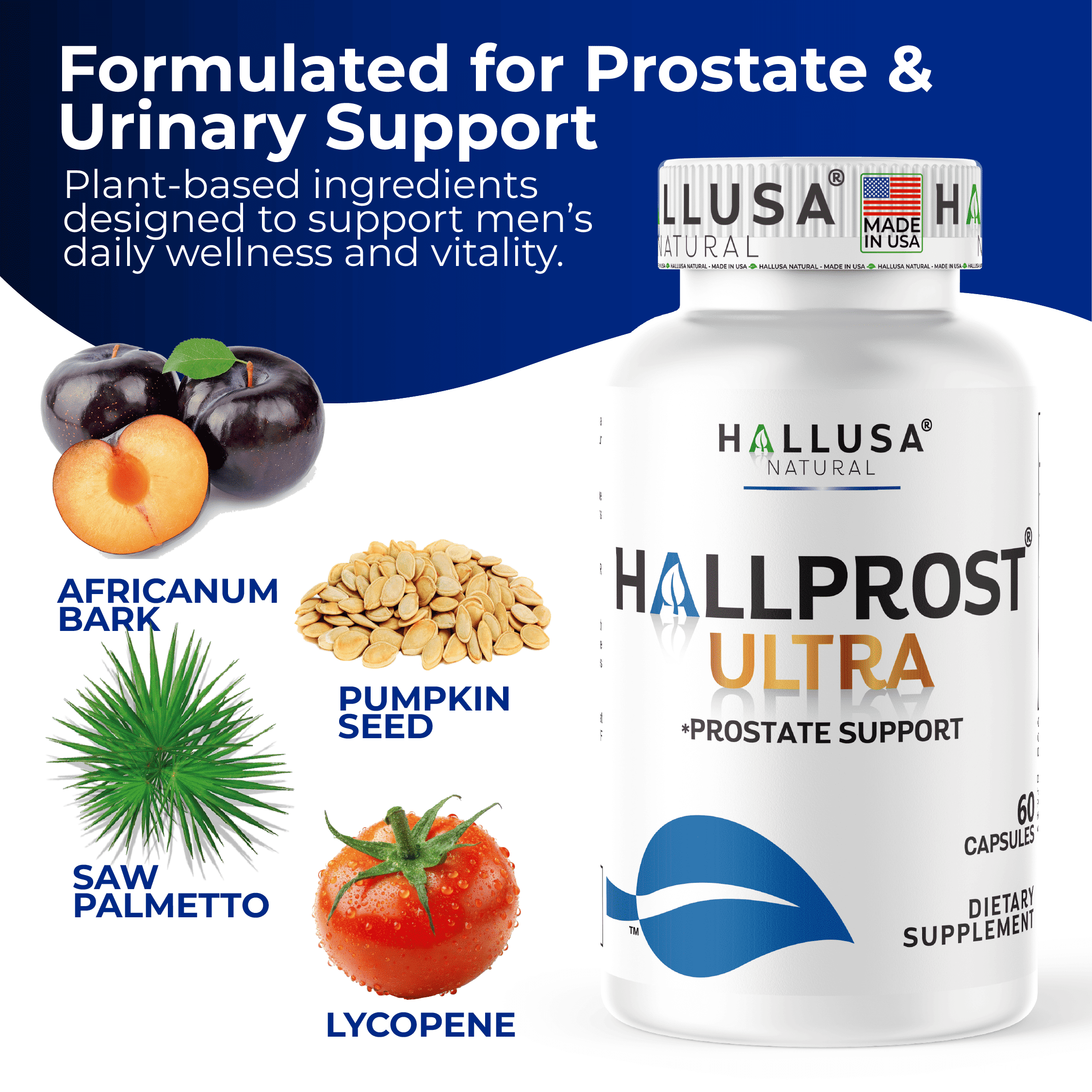 Hallprost Ultra Prostate Health Supplement for Men, Saw Palmetto 810mg Complex, Urinary Flow & Bladder Support, 60 Capsules | Hallusa Natural