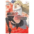 thumbnail image 1 of Arifureta: From Commonplace to World's Strongest (Light Novel) Vol. 7, 1 of 2