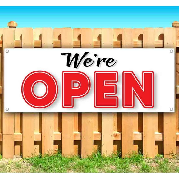 Were Open 2 Customizable 13 oz Banner Heavy-Duty Vinyl Single-Sided With Metal Grommets