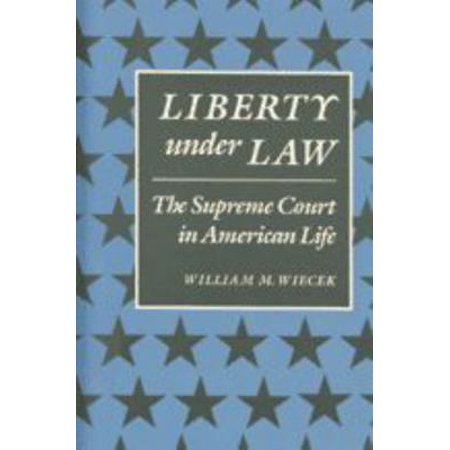 Pre-Owned Liberty Under Law: The Supreme Court in American Life (Paperback) 0801835968 9780801835964