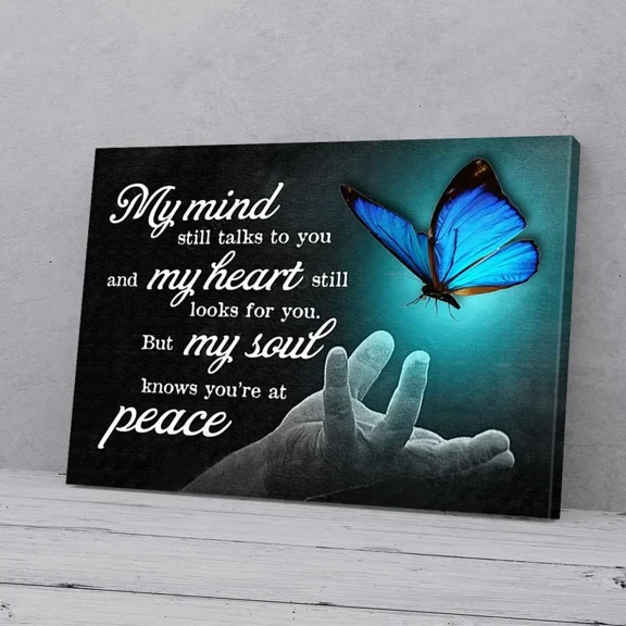 Kna Prints - My Mind Still Talk To You Memorial Gift For Those In Heaven Butterfly Matte P Unframed Prints For Home Or Office, Perfect Gift For Everyone, UNFRAMED-8x12