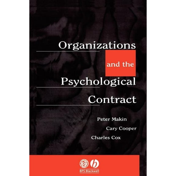 Organisations and the Psychological Contract: Managing People at Work (Paperback)
