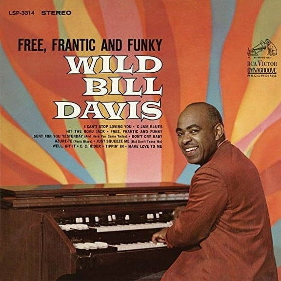 Bill Davis - Free, Frantic and Funky - Music & Performance - CD