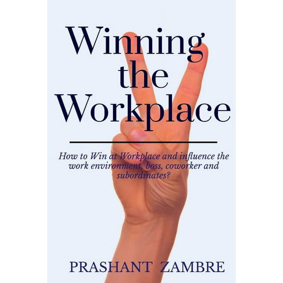 Winning the Workplace (Paperback)