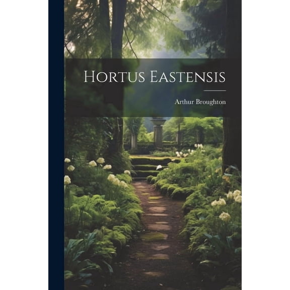 Hortus Eastensis, (Paperback)