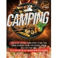 thumbnail image 1 of Camping Cookbook: Quick & Easy Outdoor Cooking Recipes to Make Your Camping Experience Sublime. Cook Delicious Campfire Meals with Your Family. Dutch Oven and One-Pot Preparation Methods Included (Pap, 1 of 1
