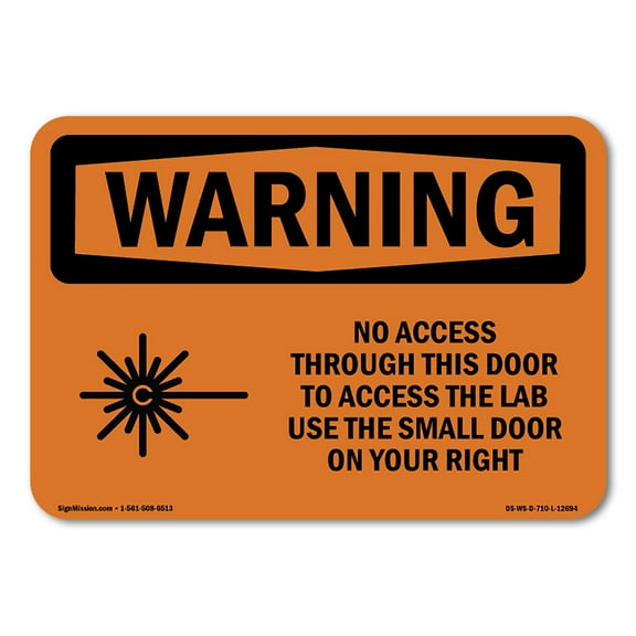 OSHA WARNING Sign - No Access Through This Door | Decal | Protect Your Business, Construction Site, Warehouse & Shop Area | Made in the USA