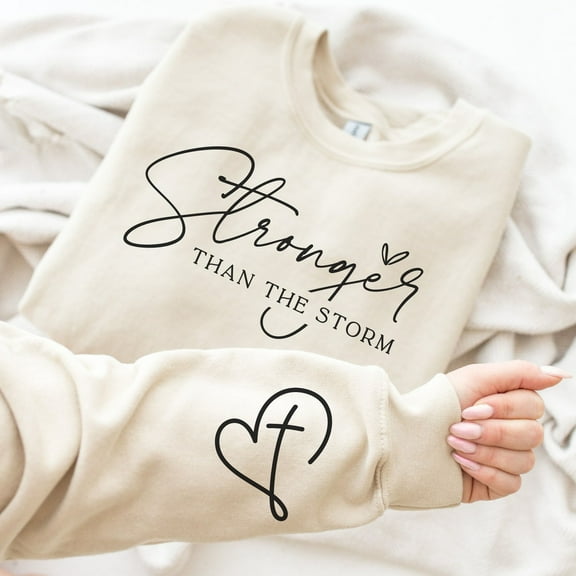 Stronger Than The Storm Sweatshirt, Stronger Than The Storm Sleeve Design Sweater, Self Love Hoodie, Positivity Sweater, Motivational Hoodie TSHIRT All Size S-5XL
