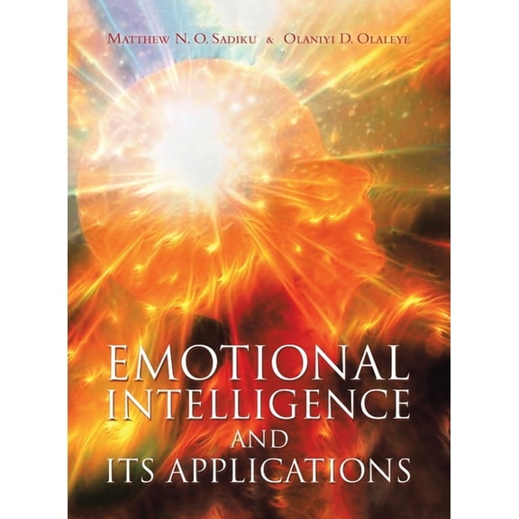 Emotional Intelligence and Its Applications, (Hardcover)