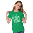 thumbnail image 4 of Hungry Humble Hustle Inspirational Womens Slim Fit Graphic Tee Brisco Brands M, 4 of 5