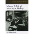 thumbnail image 1 of Pre-Owned Islamic Political Identity in Turkey (Hardcover) 0195160851 9780195160857, 1 of 1